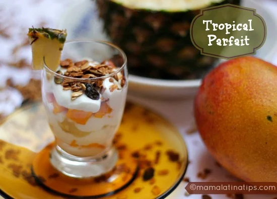 Tropical Parfait Recipe Mamalatinatips